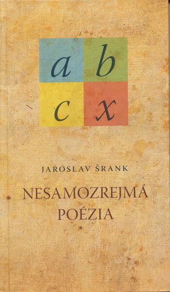 Nesamozrejmá poézia - 978-80-89222-73-5