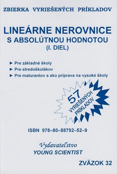 Lineárne nerovnice s absolútnou hodnotou - 978-80-88792-52-9