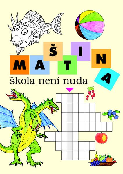 Maština Škola není nuda - 978-80-7357-441-3