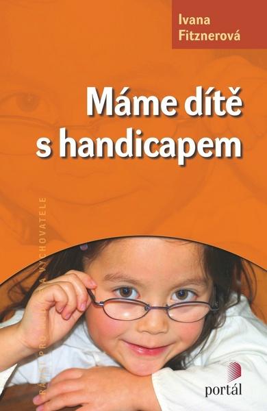 Máme dítě s handicapem - 978-80-7367-663-6