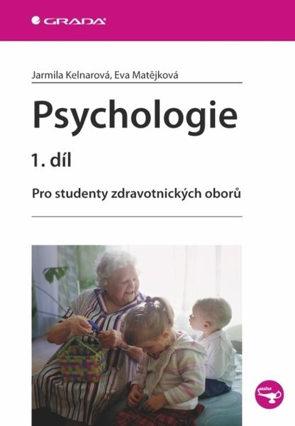 Psychologie 1.díl - 978-80-247-3270-1