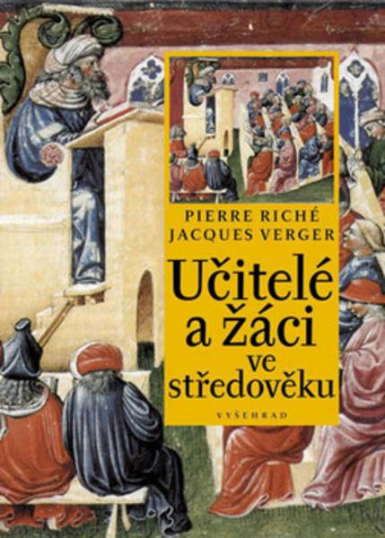 Učitelé a žáci ve středověku - 978-80-7429-028-2