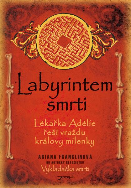 Labyrintem smrti - 978-80-7217-739-4