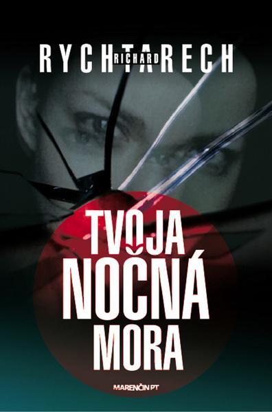 Tvoja nočná mora - 978-80-8114-152-2