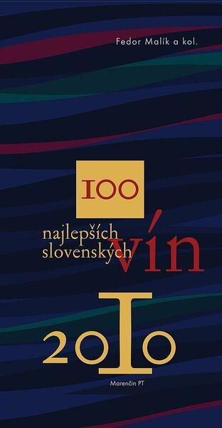 Levně 100 najlepších slovenských vín 2010