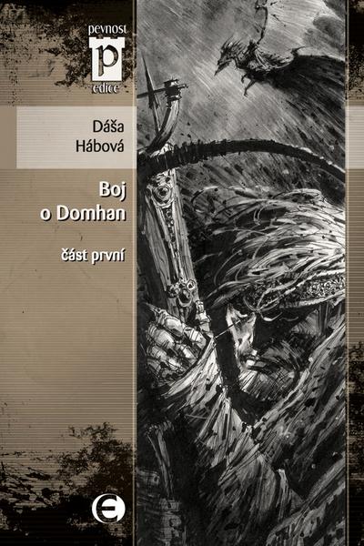 Boj o Domhan část první - 978-80-7425-019-4