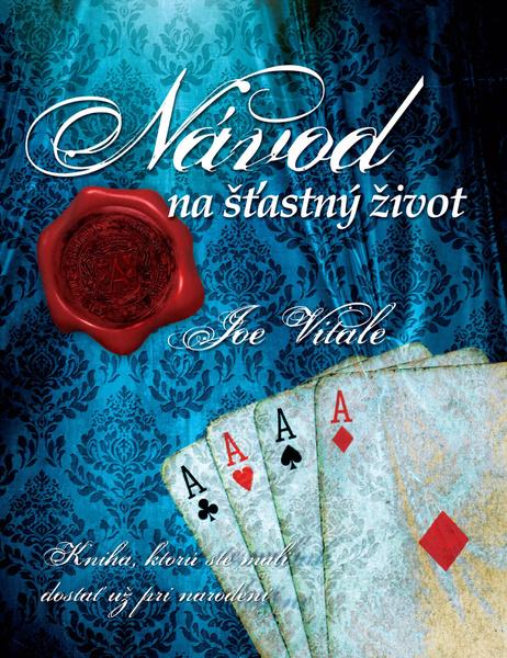 Návod na šťastný život - 978-80-7360-984-9