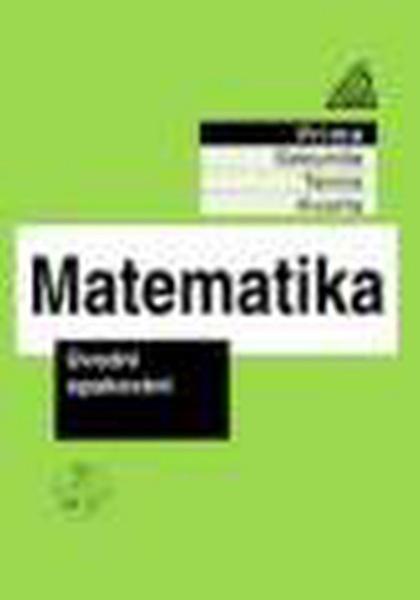 Matematika pro nižší ročníky víceletých gymnázií - 978-80-7196-080-5