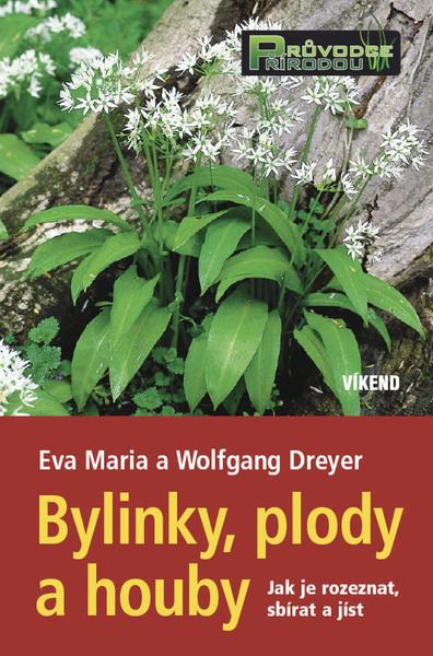 Bylinky, plody a houby - 978-80-7433-021-6