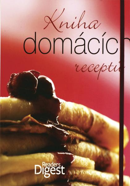 Kniha domácích receptů - 978-80-7406-086-1