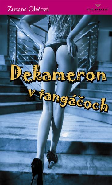 Dekameron v tangáčoch - 978-80-969933-6-9
