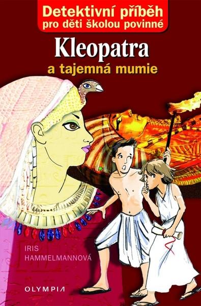 Kleopatra a tajemná mumie - 978-80-7376-212-4