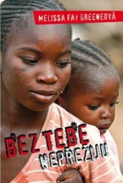Bez tebe nepřežiju - 978-80-7387-316-5