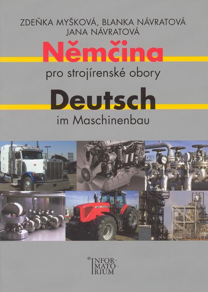 Němčina pro strojírenské obory - 978-80-7333-067-5