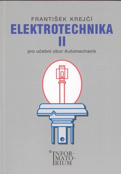 Elektrotechnika II - 978-80-7333-042-2