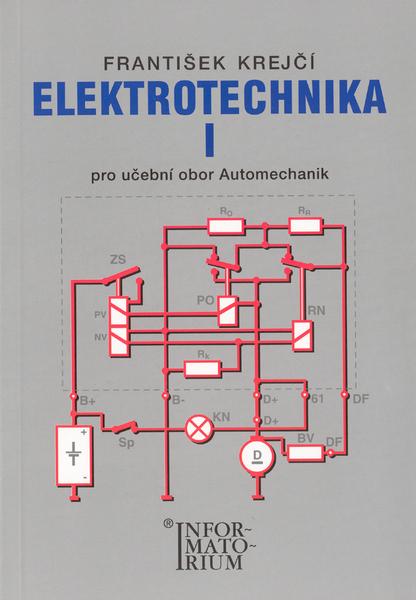 Elektrotechnika I - 978-80-7333-049-1