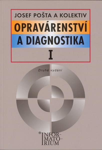 Opravárenství a diagnostika I - 978-80-7333-058-3