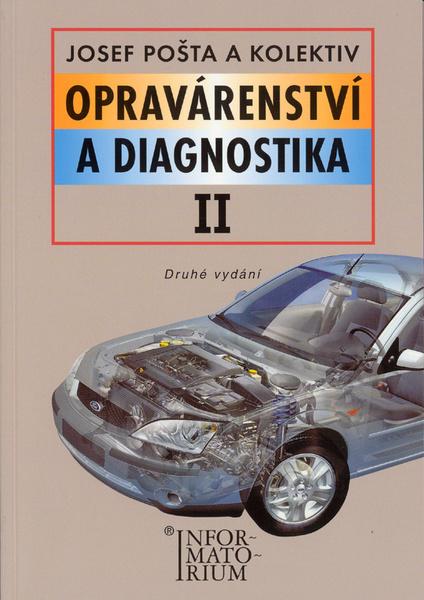 Opravárenství a diagnostika II - 978-80-7333-066-8