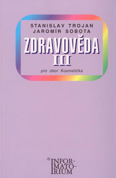 Zdravověda III - 978-80-86073-78-1