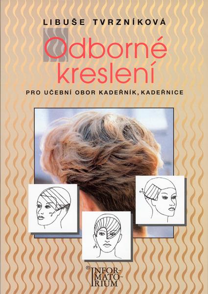 Odborné kreslení pro učební obor kadeřník, kadeřnice - 978-80-86073-77-4