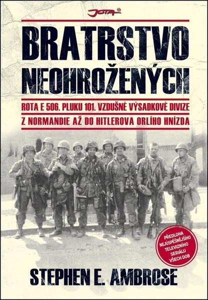 Levně Bratrstvo neohrožených