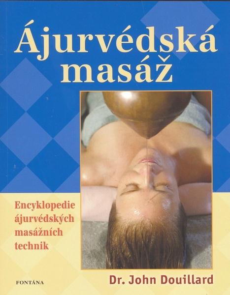 Ájurvédská masáž - 978-80-7336-567-7