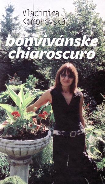 Levně Bonvivánske chiaroscuro