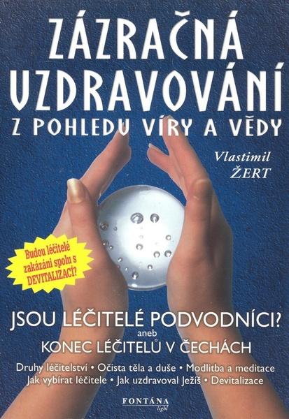 Levně Zázračná uzdravování