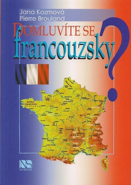 Domluvíte se francouzsky? - 978-80-205-0613-9