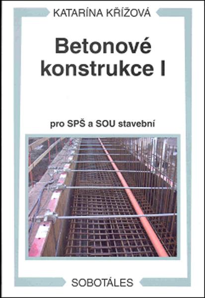 Levně Betonové konstrukce I