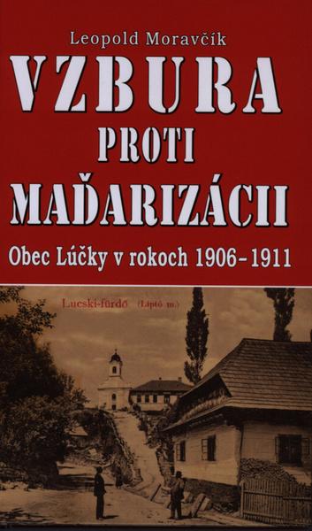 Vzbura proti maďarizácii - 978-80-8079-129-2