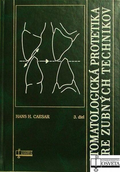 Stomatologická protetika pre zubných technikov - 978-80-8063-301-1
