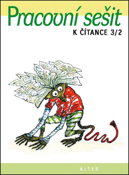Pracovní sešit k Čítance 3/2 - 978-80-7245-112-8