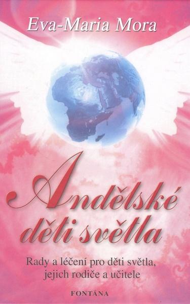 Andělské děti světla - 978-80-7336-588-2
