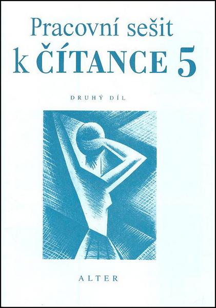 PRACOVNÍ SEŠIT K ČÍTANCE 5/2 - Miroslav Špika; Hana Saudková