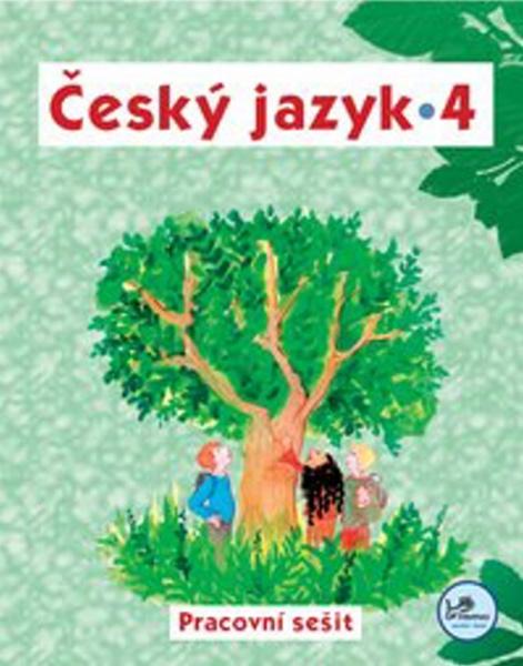 Český jazyk 4 pracovní sešit - 978-80-7230-214-7