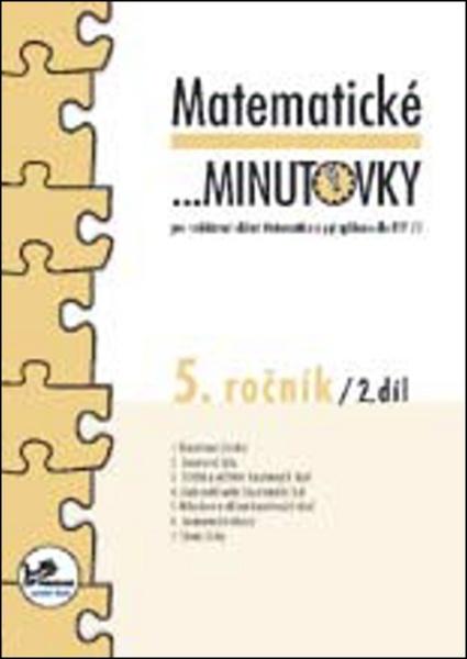 Levně Matematické minutovky pro 5. ročník/ 2. díl - 5. ročník - Hana Mikulenková, Josef Molnár