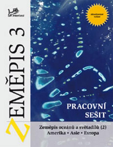 Levně Zeměpis 3 Pracovní sešit