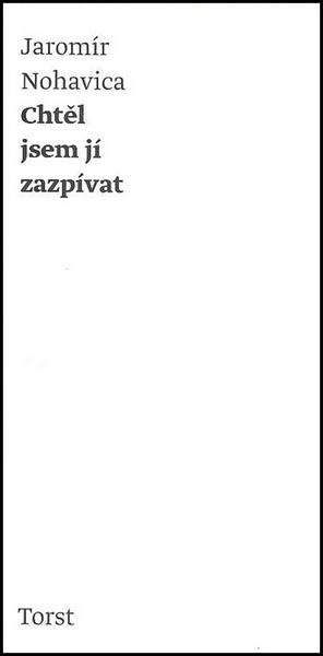 Chtěl jsem jí zazpívat - 978-80-7215-399-2