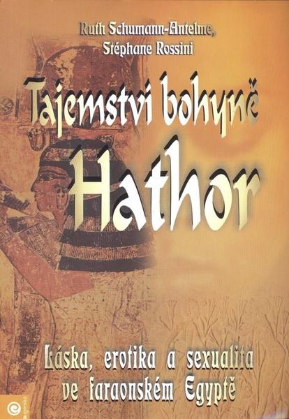 Tajemství bohyně Hathor - 978-80-89115-28-0