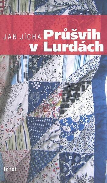 Průšvih v Lurdách - 978-80-7215-398-5