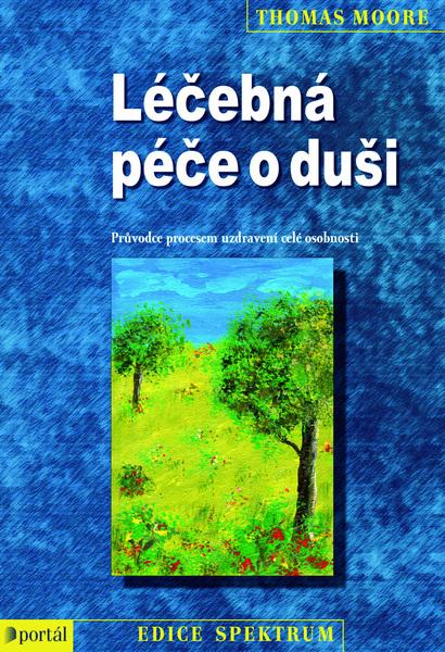 Léčebná péče o duši - 978-80-7367-782-4