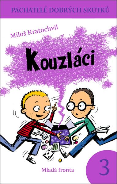 Kouzláci - 978-80-204-2321-4