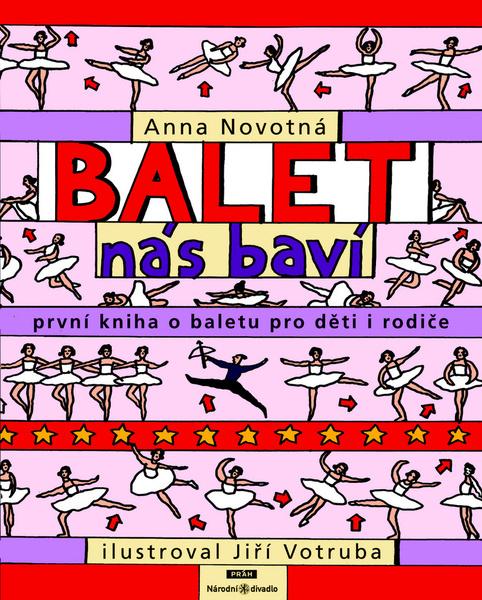 Levně Balet nás baví