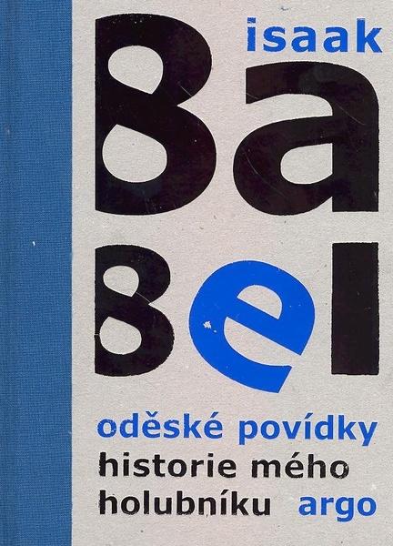 Oděské povídky, Historie mého holubníku - 978-80-257-0320-5