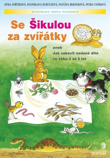 Se Šikulou za zvířátky - 978-80-7367-761-9