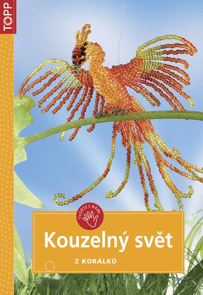 Kouzelný svět z korálků - 978-80-7342-204-2