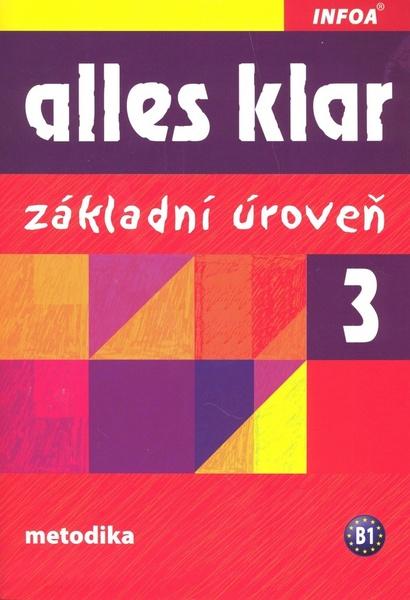 Alles klar 3 Základní úroveň - 978-80-7240-733-0