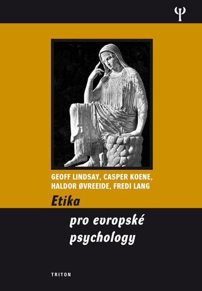 Etika pro evropské psychology - 978-80-7387-415-5