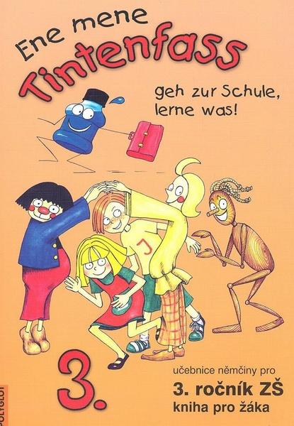 Ene mene Tintenfass geh zur Schule, lerne was! - 978-80-86195-36-0